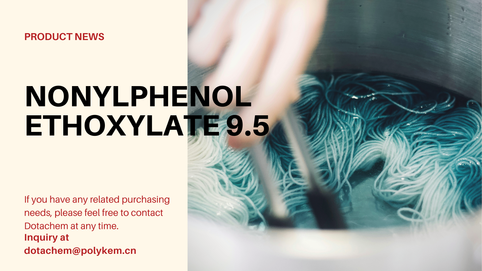 Yintoni i-NONNLLPOL i-ETTolphenol i-Etthoxylate 9.5 I-MOE isetyenziselwe kwaye ibonelele inzuzo yeDotichem!